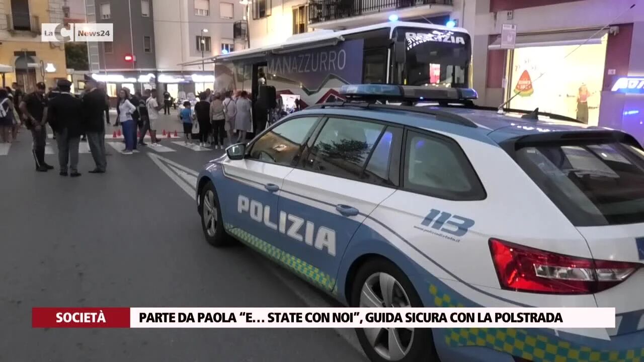 Parte da Paola “E… state con noi”, guida sicura con la Polstrada