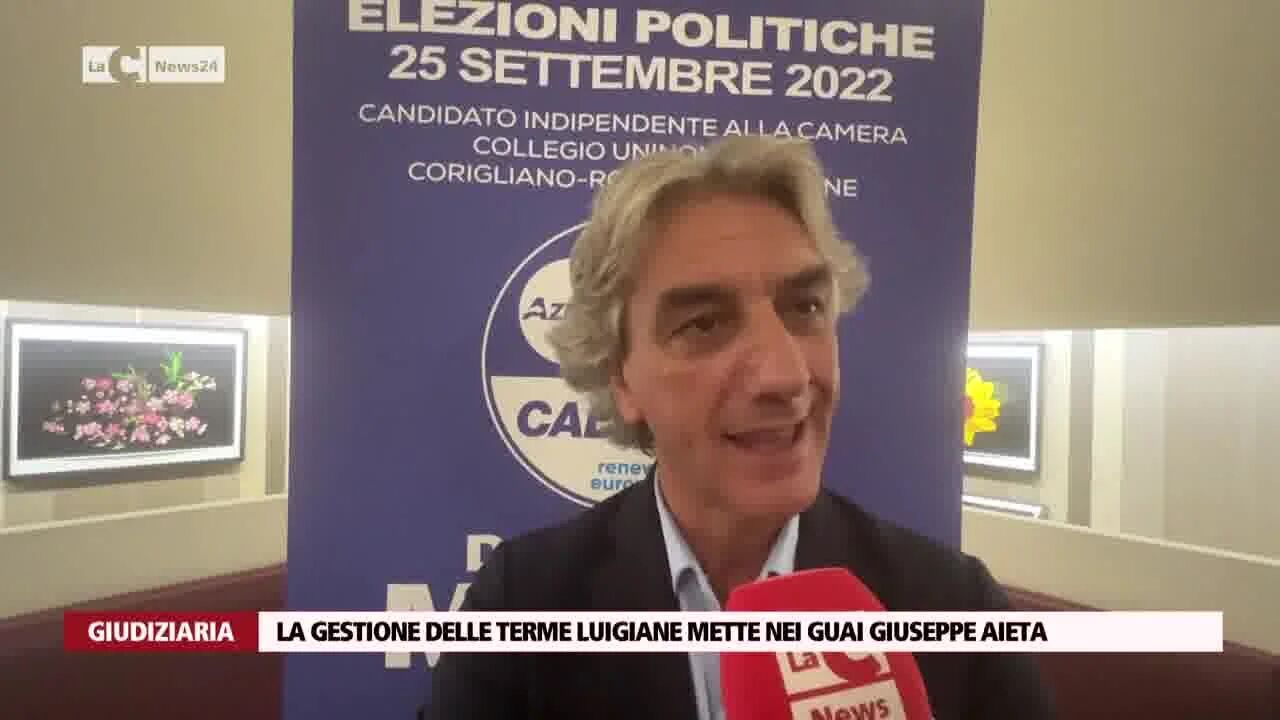 La gestione delle terme Luigiane mette nei guai Giuseppe Aieta