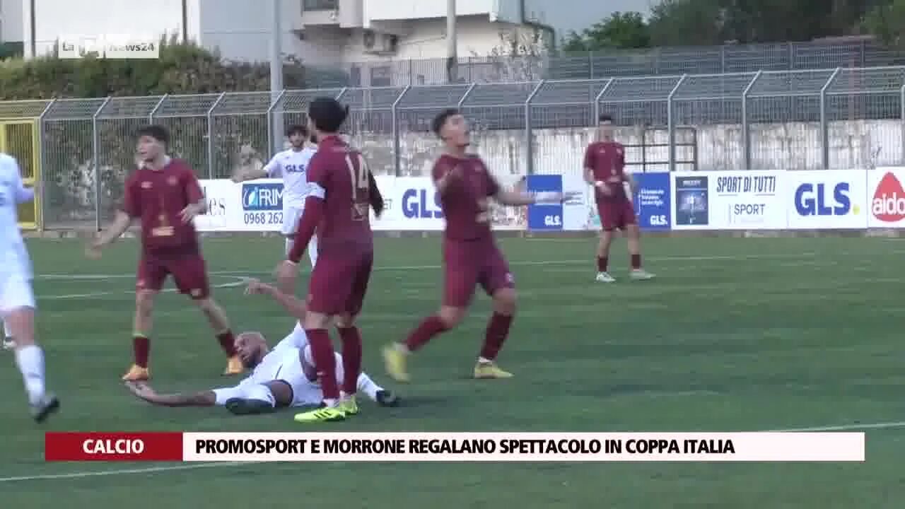 Promosport e Morrone regalano spettacolo in Coppa Italia
