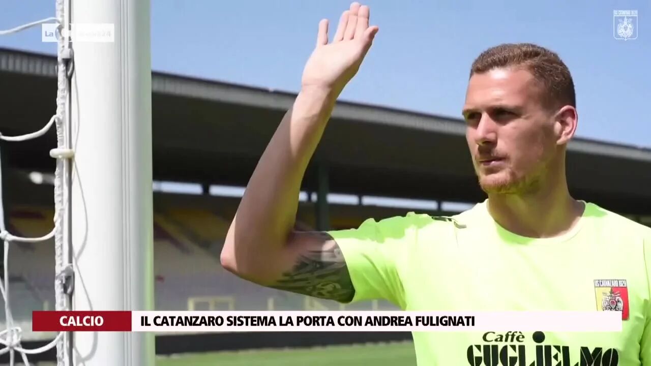 Il Catanzaro sistema la porta con Andrea Fulignati
