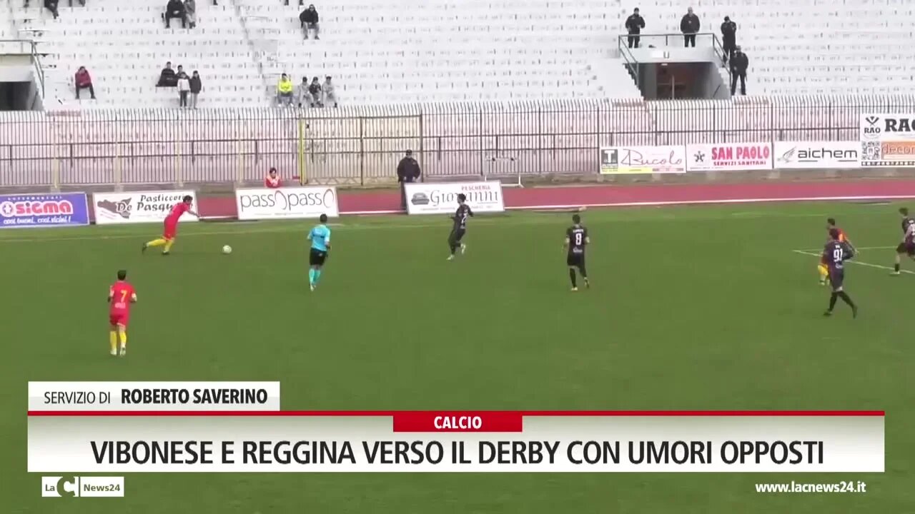 Vibonese e Reggina verso il Derby con umori opposti